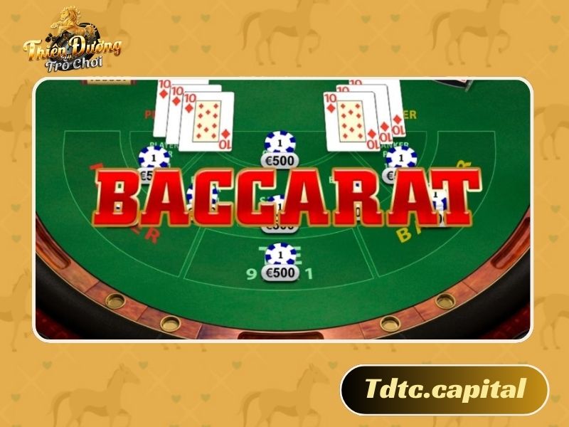 Tổng quan về game Baccarat