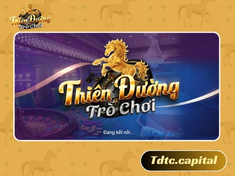 Nguồn gốc của sàn giải trí Thiên Đường Trò Chơi